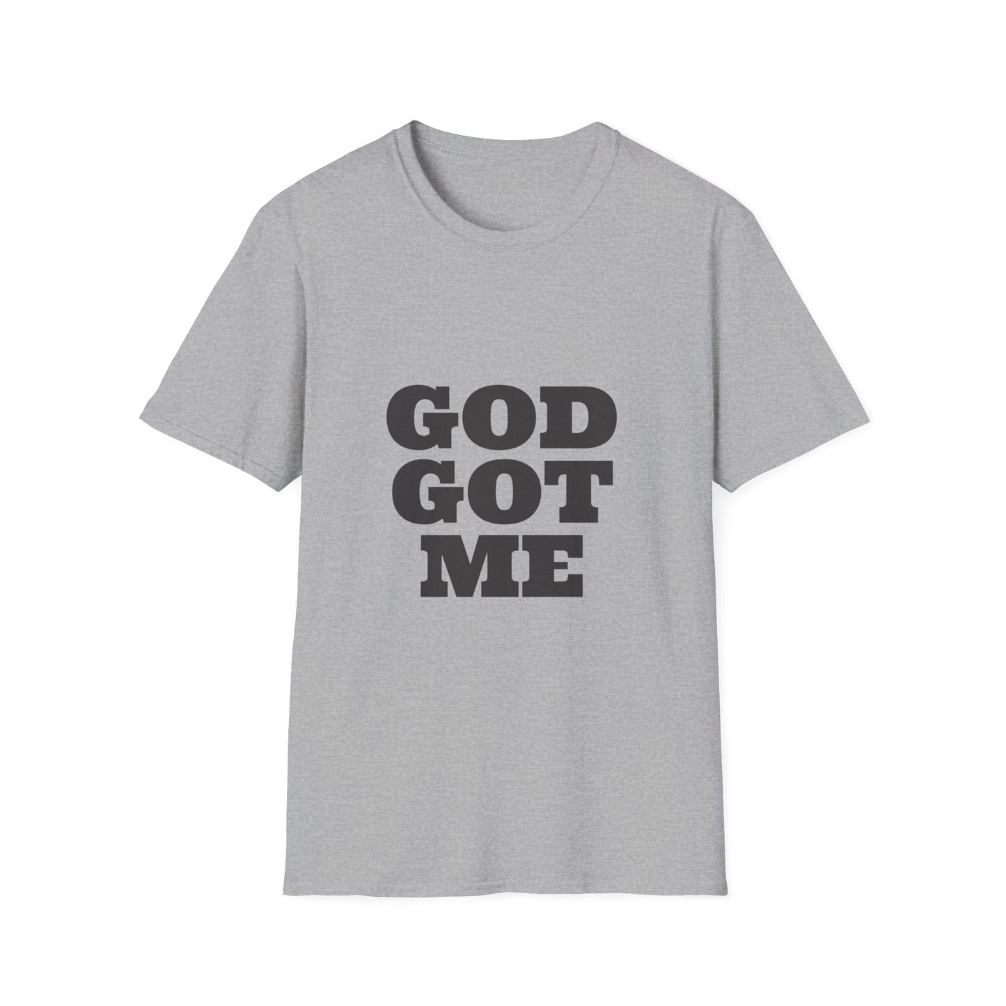 God Got Me T-Shirt