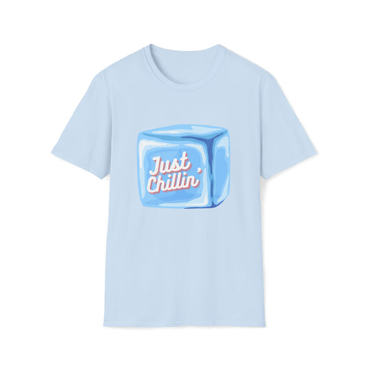 Just Chillin' T-Shirt