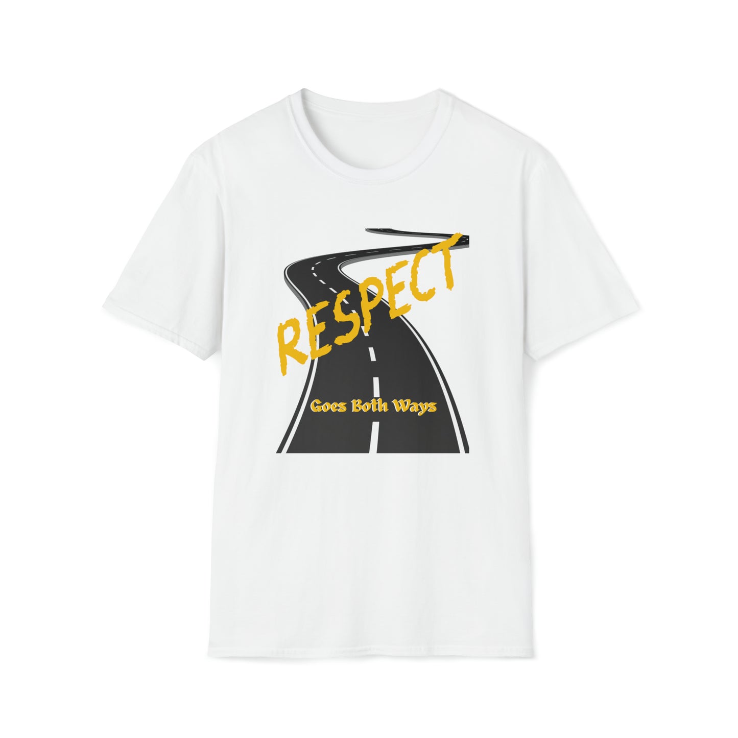 Respect Goes Both Ways T-Shirt