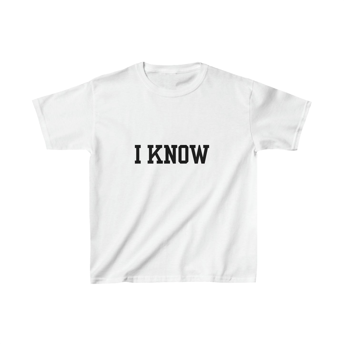 I Know Childrens Tee