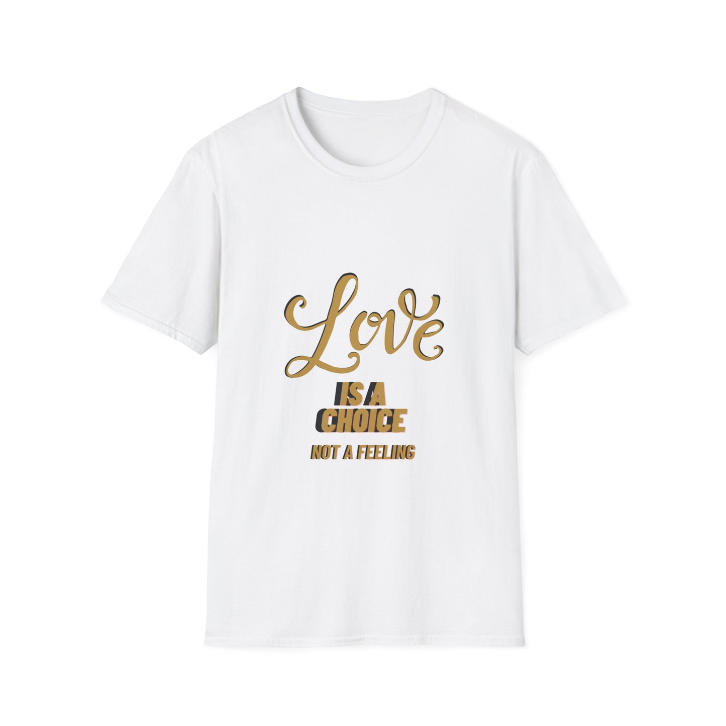 Love is a Choice T-Shirt