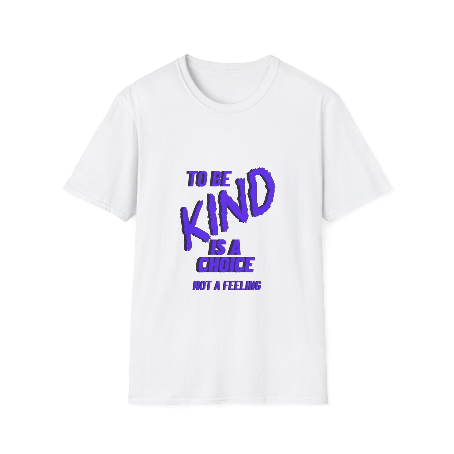 To Be Kind T-Shirt