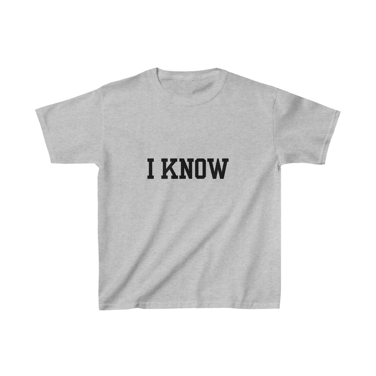 I Know Childrens Tee