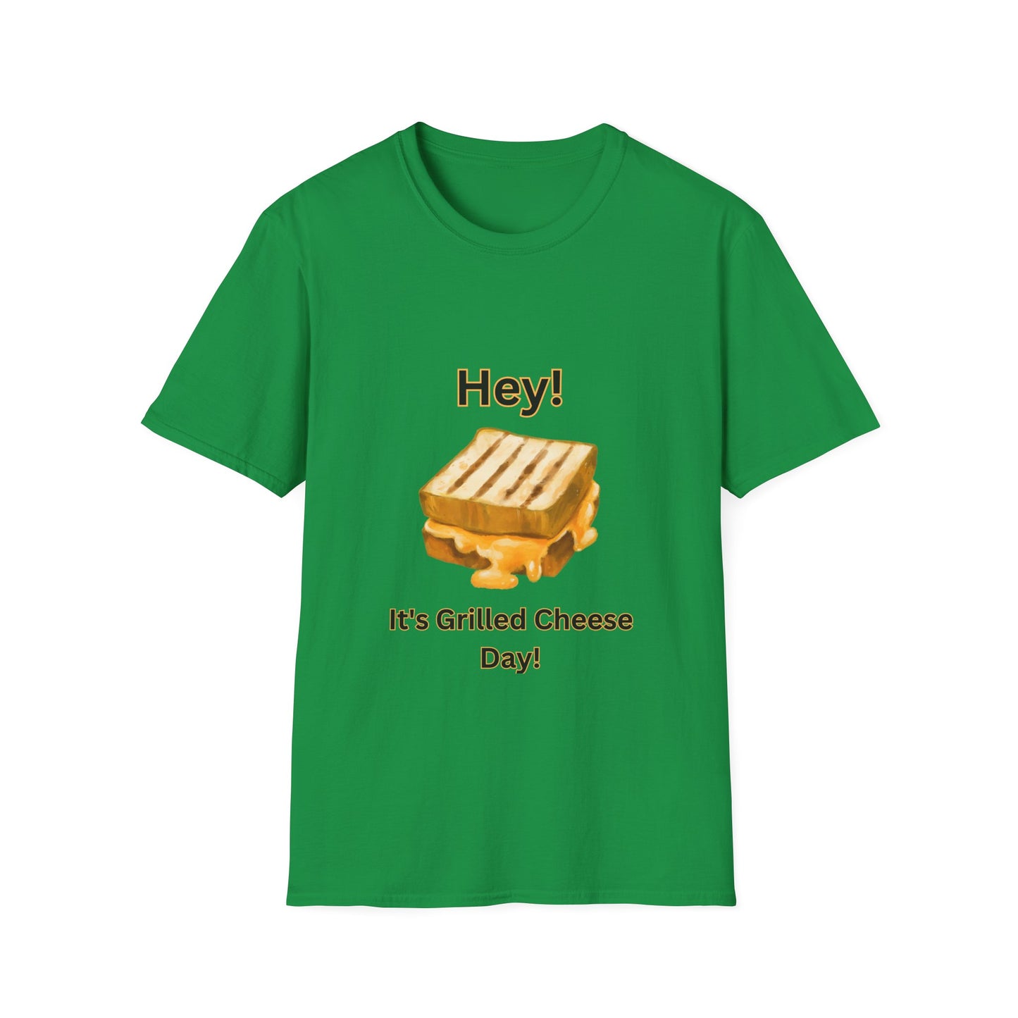 Hey! It's Grilled Cheese Day T-Shirt